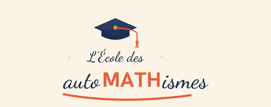 L'École des autoMATHismes